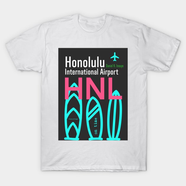 Hawaiian style airport HNL T-Shirt by Woohoo